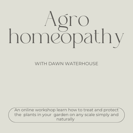 Agro homeopathy workshop with Dawn Waterhouse